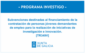 Programa Investigo Xunta de Galicia